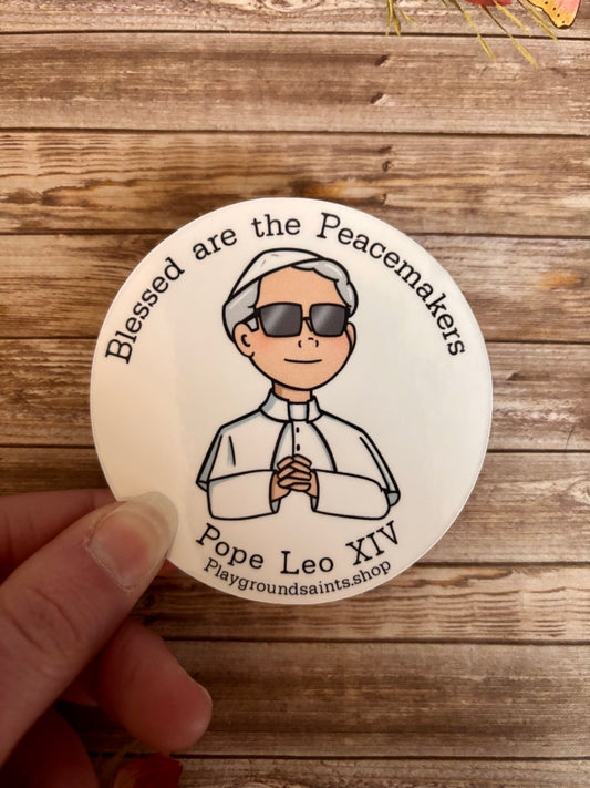 Blessed Are The Peacemakers Pope Leo Sticker